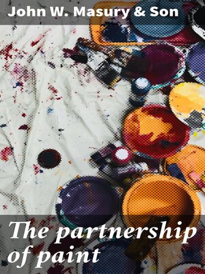 cover image of The partnership of paint